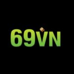 69VN - LINK VÀO NHÀ CÁI 69VN CÁ CƯỢC 2025