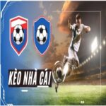 Kèo Nhà Cái
