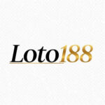 Loto188 - Cổng Game Giải Trí Số 1 Tại Việt Nam