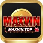 MAXVIN - Hệ Thống Bảo Mật Hàng Đầu, Trò Chơi Công Bằng
