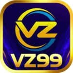 VZ99 Truy Cập Trang Chủ VZ99.com Không Bị Chặn 【Tặng 100K 】